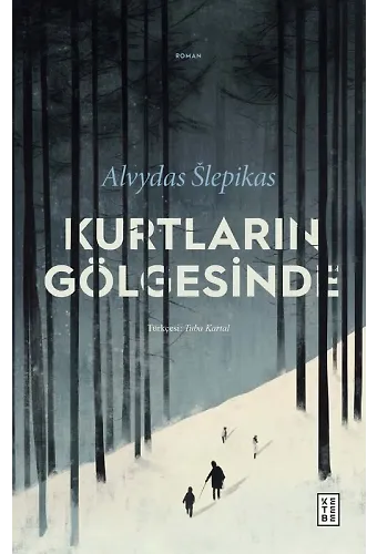 Kurtların Gölgesinde