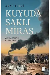 Kuyuda Saklı Miras
