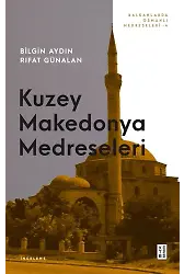 Kuzey Makedonya Medreseleri
