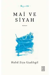 Mai ve Siyah