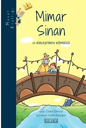 Masal Krallığı - Mimar Sinan