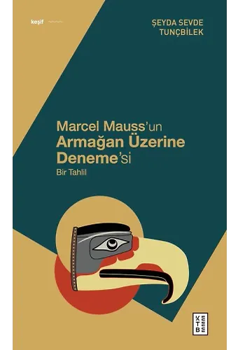 Marcel Maussun Armağan Üzerine Denemesi