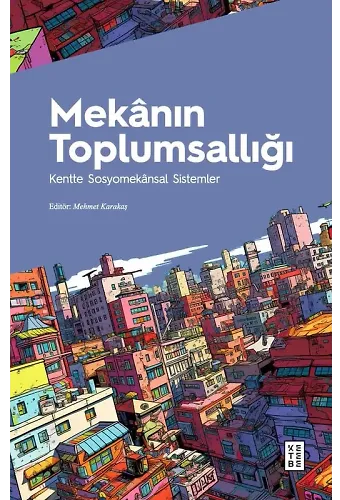 Mekânın Toplumsallığı