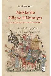 Mekkede Güç ve Hâkimiyet