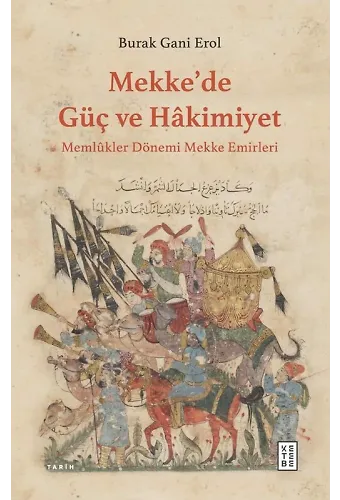 Mekkede Güç ve Hâkimiyet