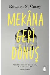 Mekâna Geri Dönüş