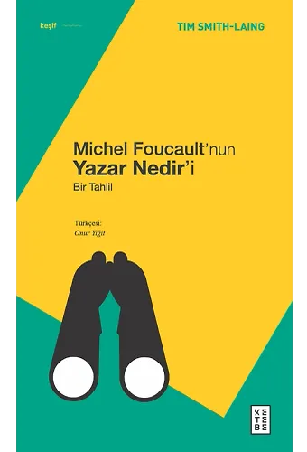 Michel Foucaultnun Yazar Nediri