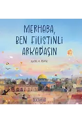 Merhaba, Ben Filistinli Arkadaşın