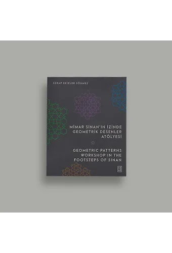 Mimar Sinanın İzinde Geometrik Desenler Atölyesi