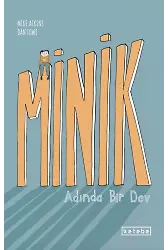 Minik Adında Bir Dev