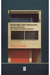 Modernliğin Şehir Manzaraları