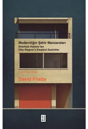 Modernliğin Şehir Manzaraları