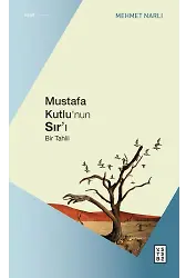 Mustafa Kutlunun Sırı
