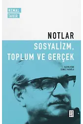 Notlar - Sosyalizm, Toplum ve Gerçek