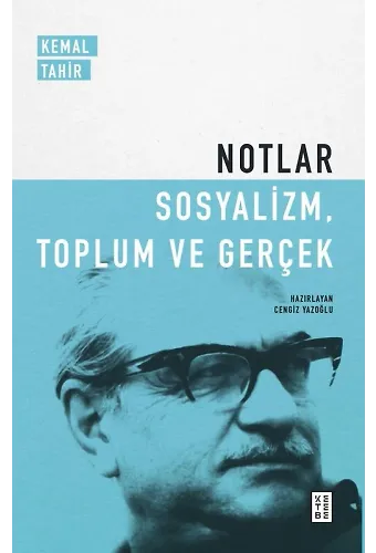 Notlar - Sosyalizm, Toplum ve Gerçek