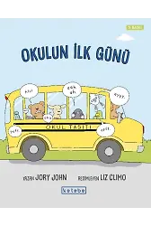 Okulun İlk Günü