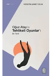 Oğuz Atayın Tehlikeli Oyunları