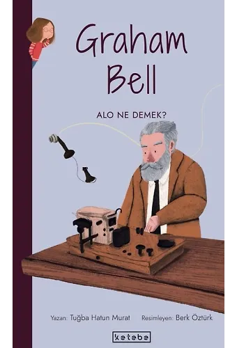 Parlak Fikirler - Graham Bell