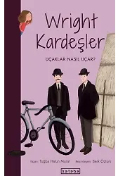 Parlak Fikirler - Wright Kardeşler