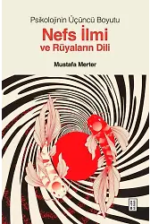 Nefs İlmi ve Rüyaların Dili