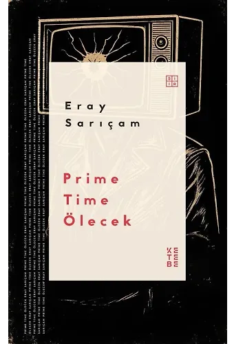 Prime Time Ölecek