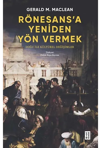 Rönesansa Yeniden Yön Vermek
