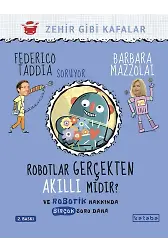Robotlar Gerçekten Akıllı Mıdır?