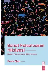 Sanat Felsefesinin Hikâyesi