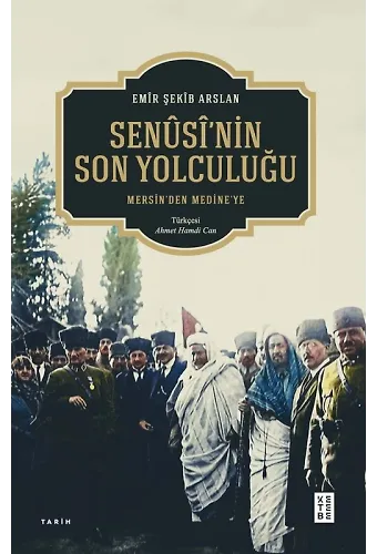Senûsînin Son Yolculuğu