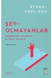 Şey-Olmayanlar