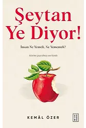Şeytan Ye Diyor!