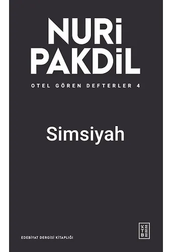 Simsiyah - Otel Gören Defterler 4