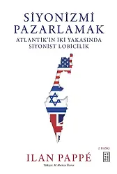 Siyonizmi Pazarlamak
