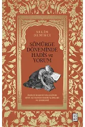 Sömürge Döneminde Hadis ve Yorum