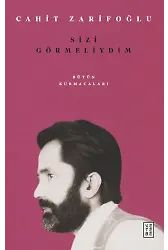 Sizi Görmeliydim