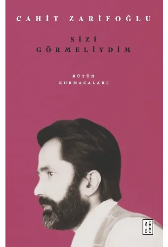 Sizi Görmeliydim