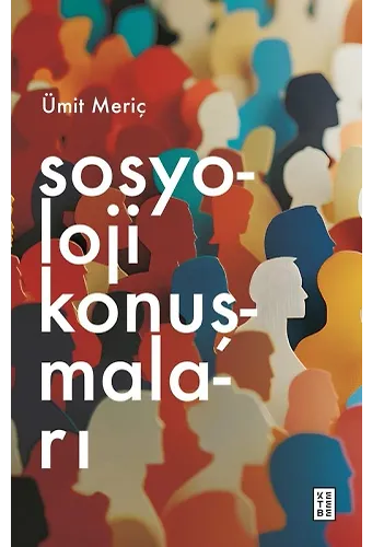 Sosyoloji Konuşmaları