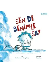 Sen de Benimle Say
