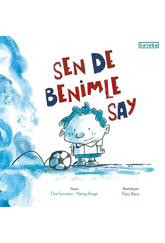 Sen de Benimle Say