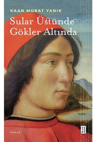 Sular Üstünde Gökler Altında