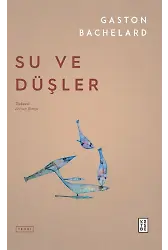 Su ve Düşler