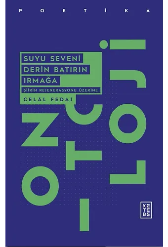 Suyu Seveni Derin Batırın Irmağa