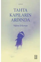 Tahta Kapıların Ardında