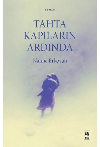 Tahta Kapıların Ardında