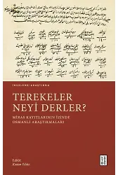 Terekeler Neyi Derler?