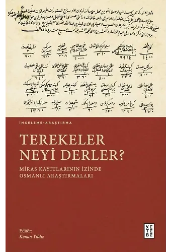 Terekeler Neyi Derler?