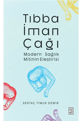 Tıbba İman Çağı