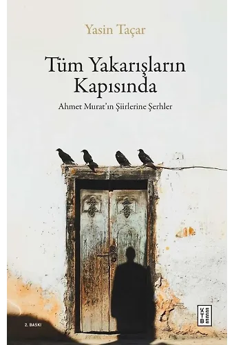 Tüm Yakarışların Kapısında