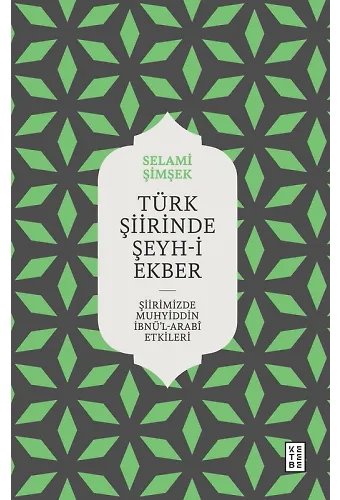 Türk Şiirinde Şeyhi Ekber