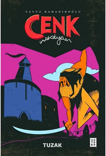 Tuzak - Cenk Hikâyeleri